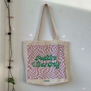Positive Vibes Only Tote